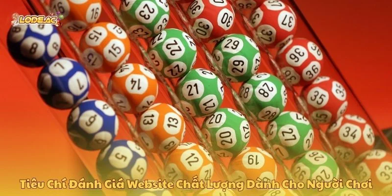 Tiêu chí đánh giá website chất lượng dành cho người chơi